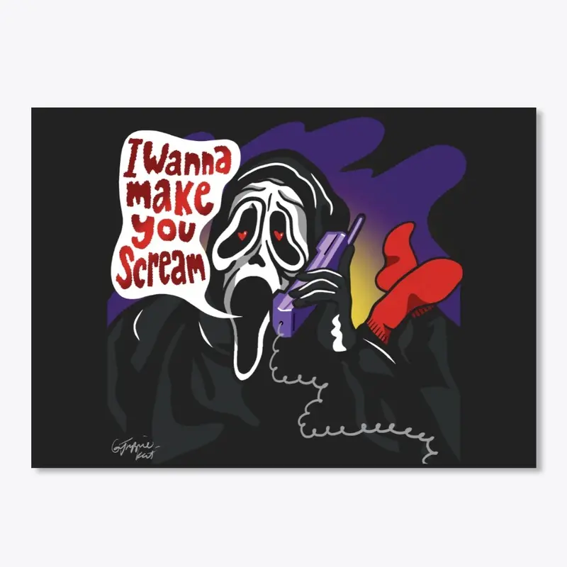 I Wanna Make You Scream